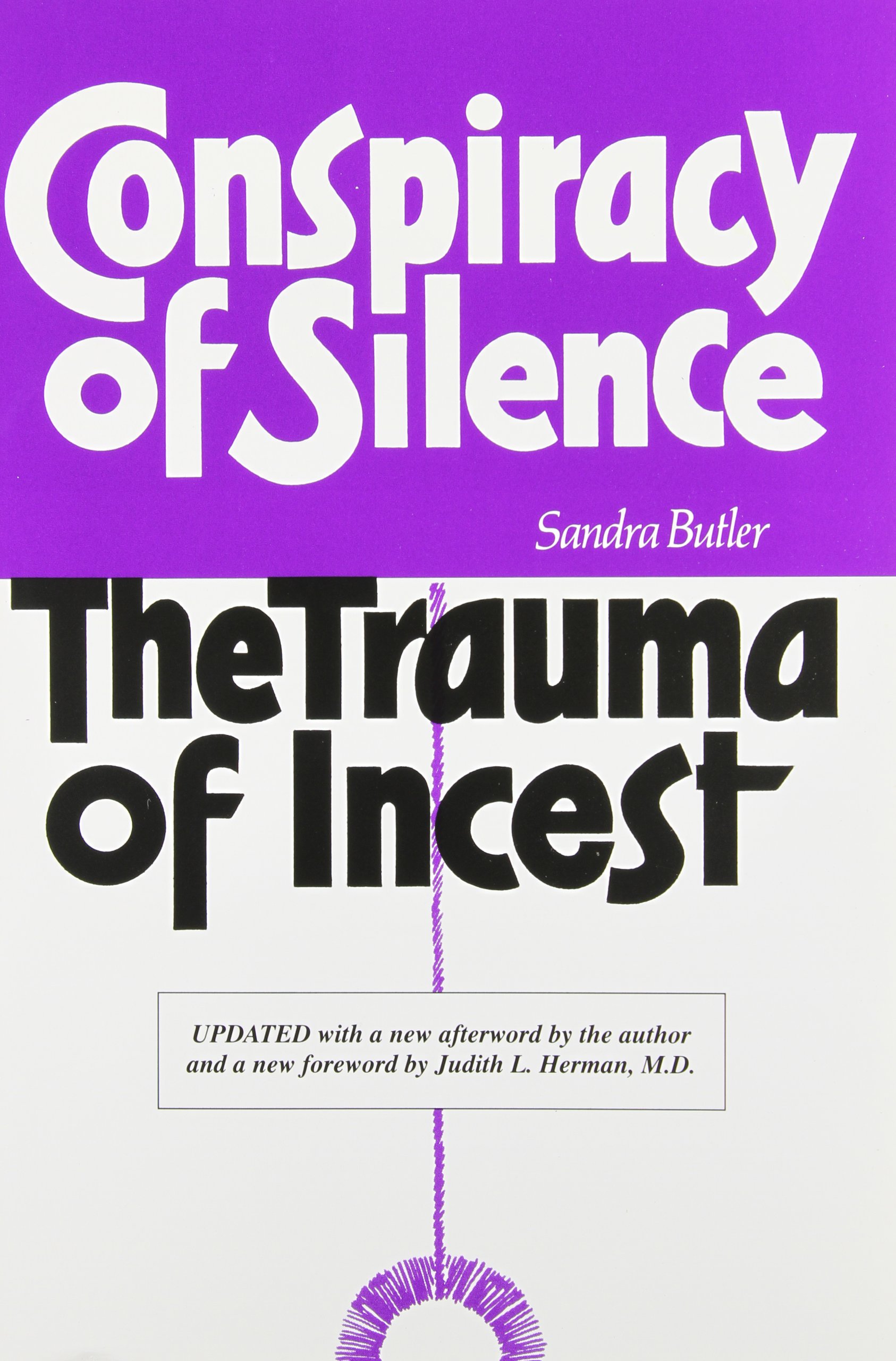 Book cover: Conspiracy of silence: The Trauma of Incest